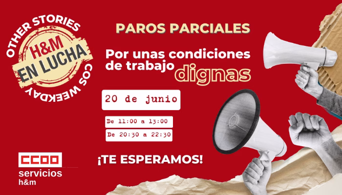 Celebrado el sima del proceso de H&M (H&M, COS, OTHER STORIES, WEEKDAY): sigue la HUELGA