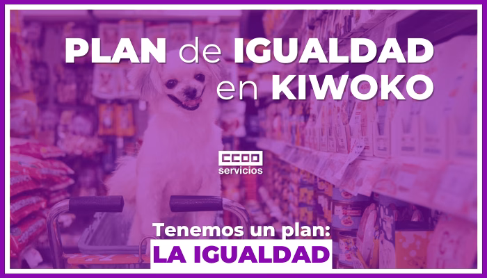 Firmado el II Plan de Igualdad de KIWOKO PET
