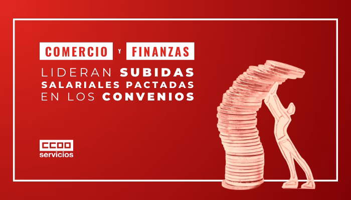 Comercio y finanzas lideran las subidas salariales pactadas en los convenios