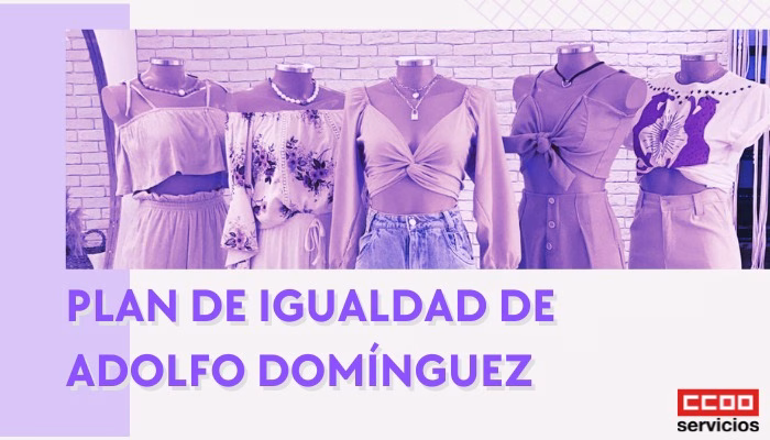 Constitución de la comisión negociadora del I Plan de Igualdad de Adolfo Domínguez
