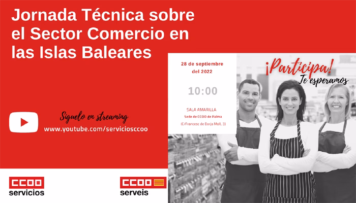 CCOO organiza una jornada técnica sobre el sector comercio en las Islas Baleares
